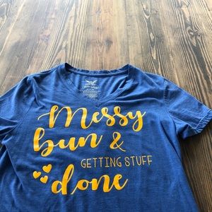 Messy bun getting stuff done shirt